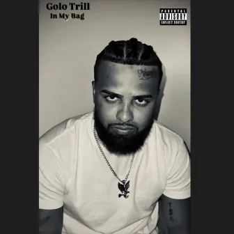 In My Bag by GOLO TRILL