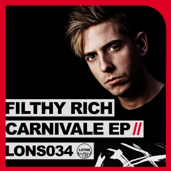 Carnivale EP by Filthy Rich