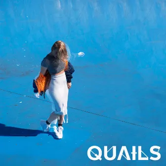 Quails - EP by Quails