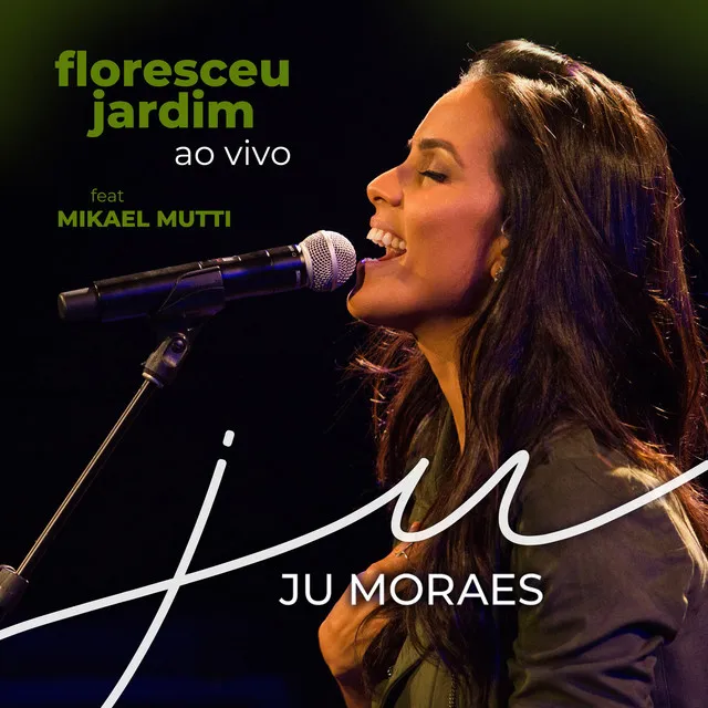 Floresceu Jardim - Ao Vivo