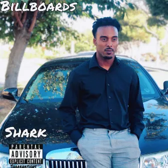 Billboards by Shark