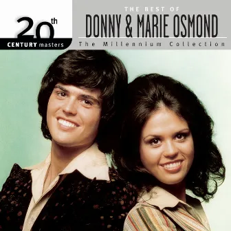 20th Century Masters: The Millennium Collection: Best of Donny & Marie Osmond by Marie Osmond