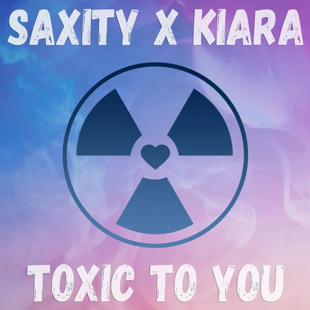 Toxic To You (Remix)