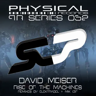 Rise Of The Machines by David Meiser