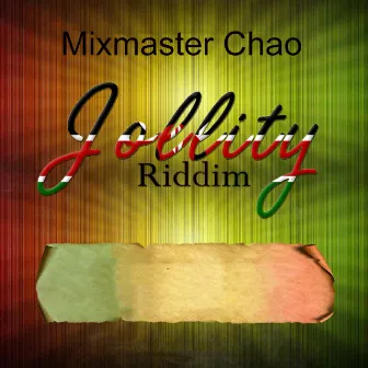 Jollity Riddim by Mixmaster Chao