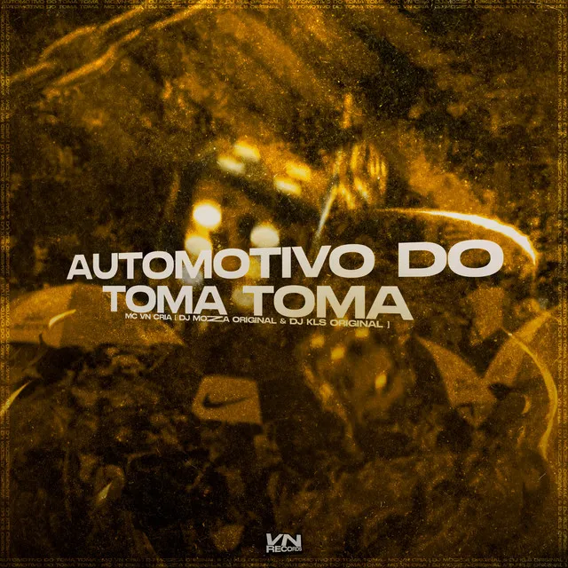 Automotivo do Toma Toma