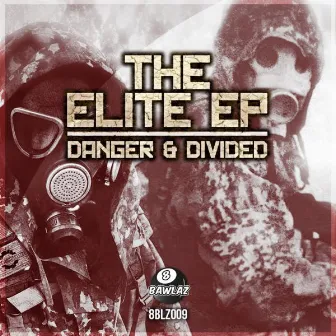 The Elite EP by The Divided