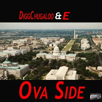 Ova Side by DiggChugaloo