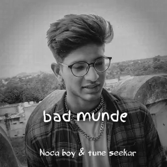 Bad munde by Tune Seeker