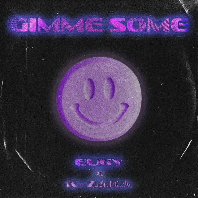 Gimme Some - Radio Edit