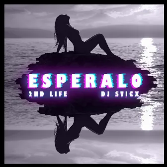 Esperalo by DJ Sticx