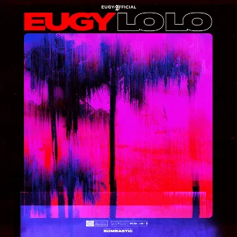 LoLo by Eugy Official