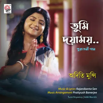 Tumi Doyamoy - Single by Aditi Munshi