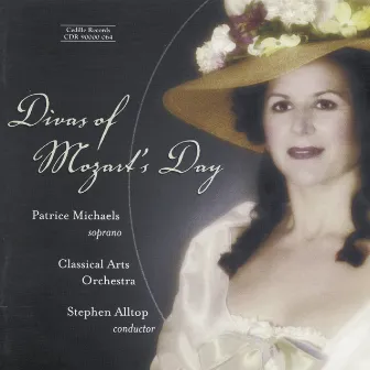 Divas Of Mozart's Day: Arias Written for Catarina Cavalieri, Nancy Storace & Others by Stephen Alltop