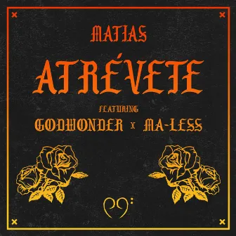 Atrevete by Matias