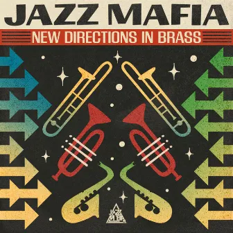 New Directions in Brass by Jazz Mafia