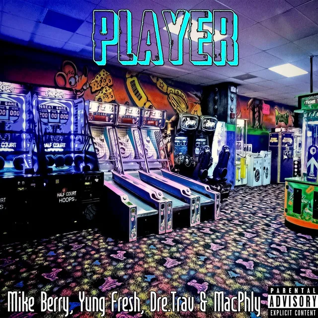 Player (feat. MacPhly, Dre.trav & Yung Fresh)