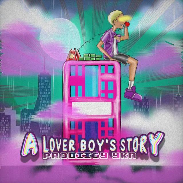 A Lover Boy's Story