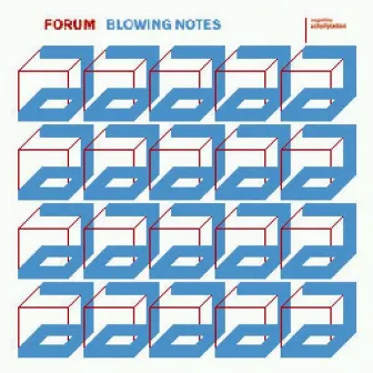 Blowing Notes by Forum