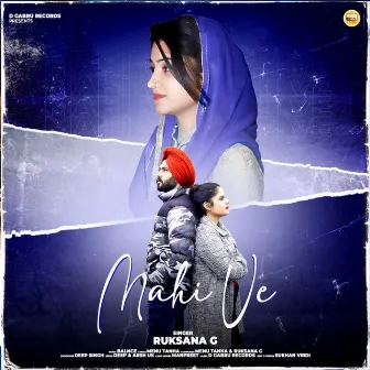 Mahi Ve (Original) by Ruksana G