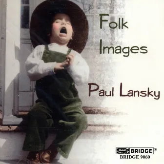 Folk Images by Paul Lansky