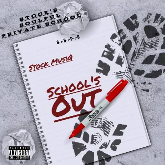 School's Out by Stock Musiq