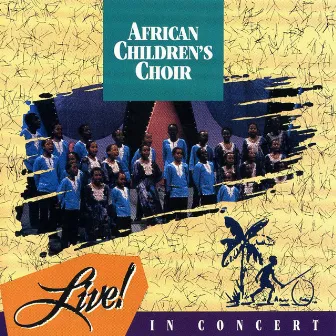 Live In Concert by African Children's Choir