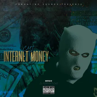 Internet Money by CMT