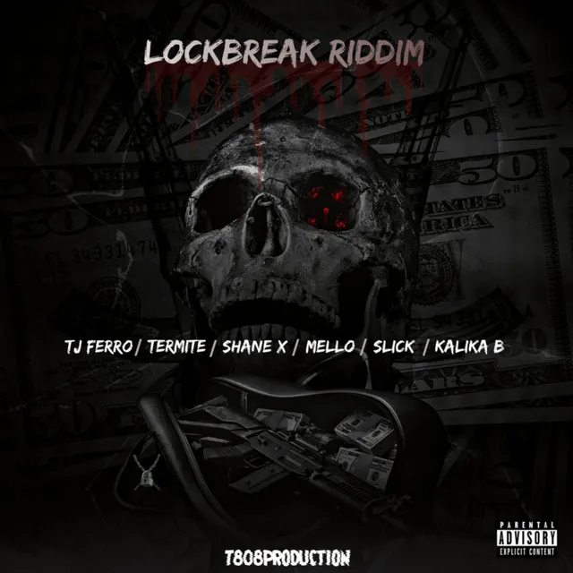 Lock Break Riddim