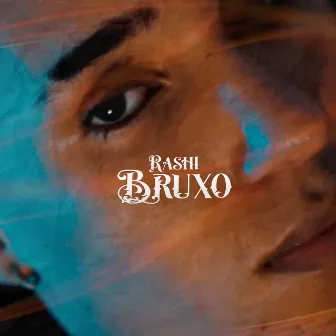 Bruxo by Rashi