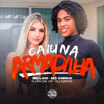 Caiu na Armadilha by Bellagi