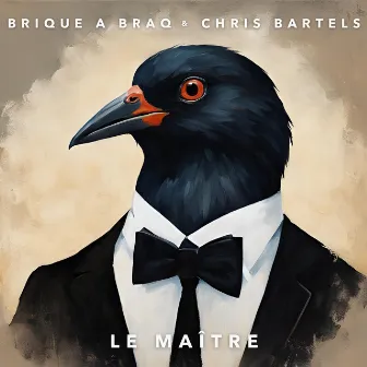 Le maître by Chris Bartels