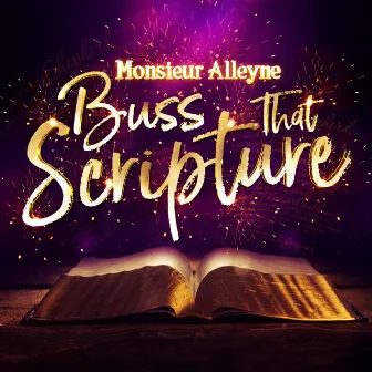 Buss That Scripture by Monsieur Alleyne