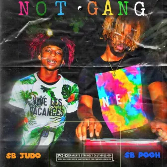 Not Gang by YNS Judo