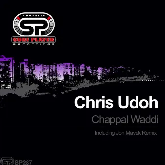 Chappal Waddi by Chris Udoh