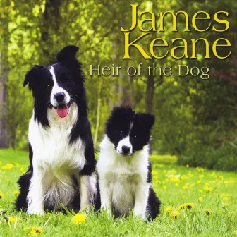 Heir of the Dog by James Keane