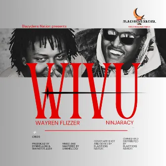 Wivu by Wayren Flizzer