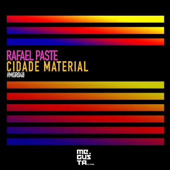 Cidade Material by Rafael Paste