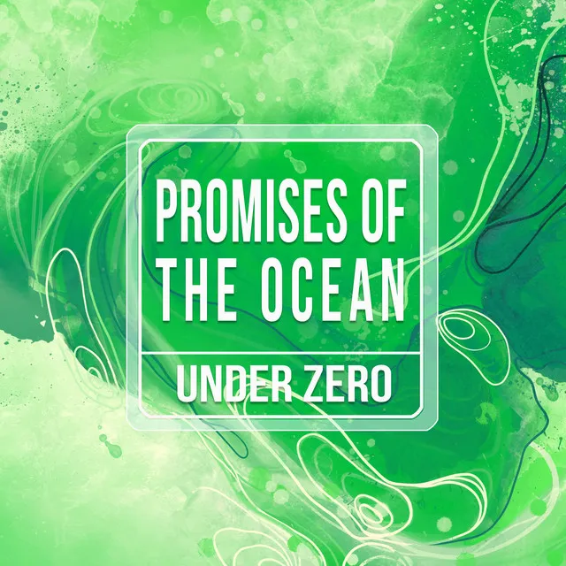 Promises Of The Ocean