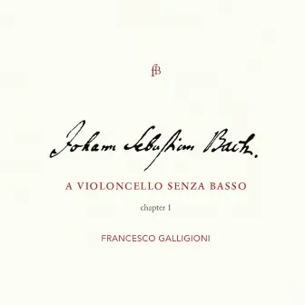 Bach: Cello Suites Nos. 1-3, Vol. 1 by Francesco Galligioni