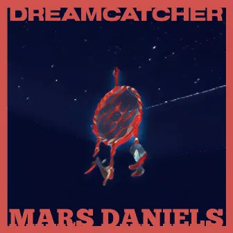 Dreamcatcher by Mars Daniels