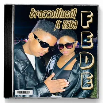 Fede by Brazzo Musiq