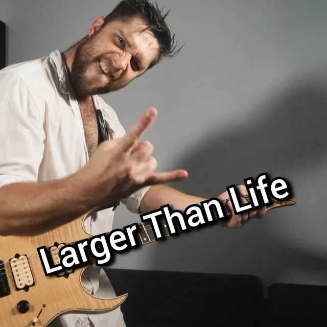 Larger Than Life (Metal Cover)