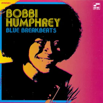 Blue Break Beats by Bobbi Humphrey