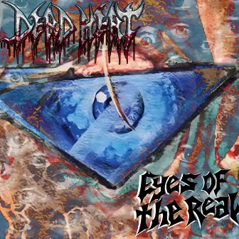 Eyes Of The Real by Dead Heat