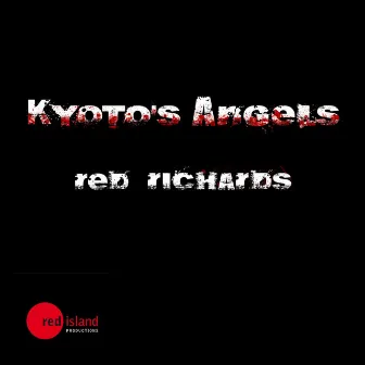 Kyotos Angels by Red Richards