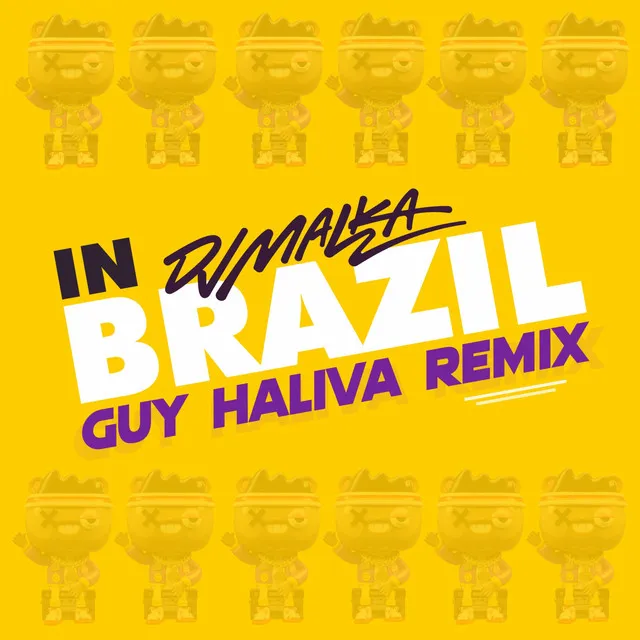 In Brazil - Guy Haliva Remix