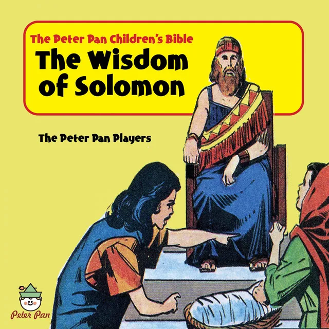 Peter Pan Children's Bible-The Wisdom of Solomon