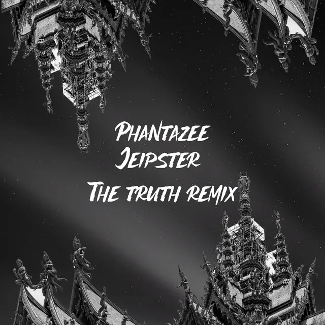 The Truth - Remix