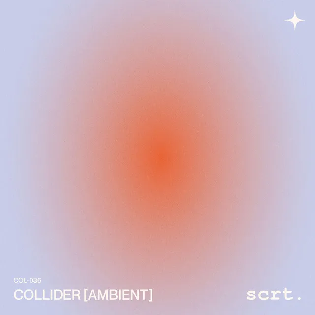 Collider (Ambient)